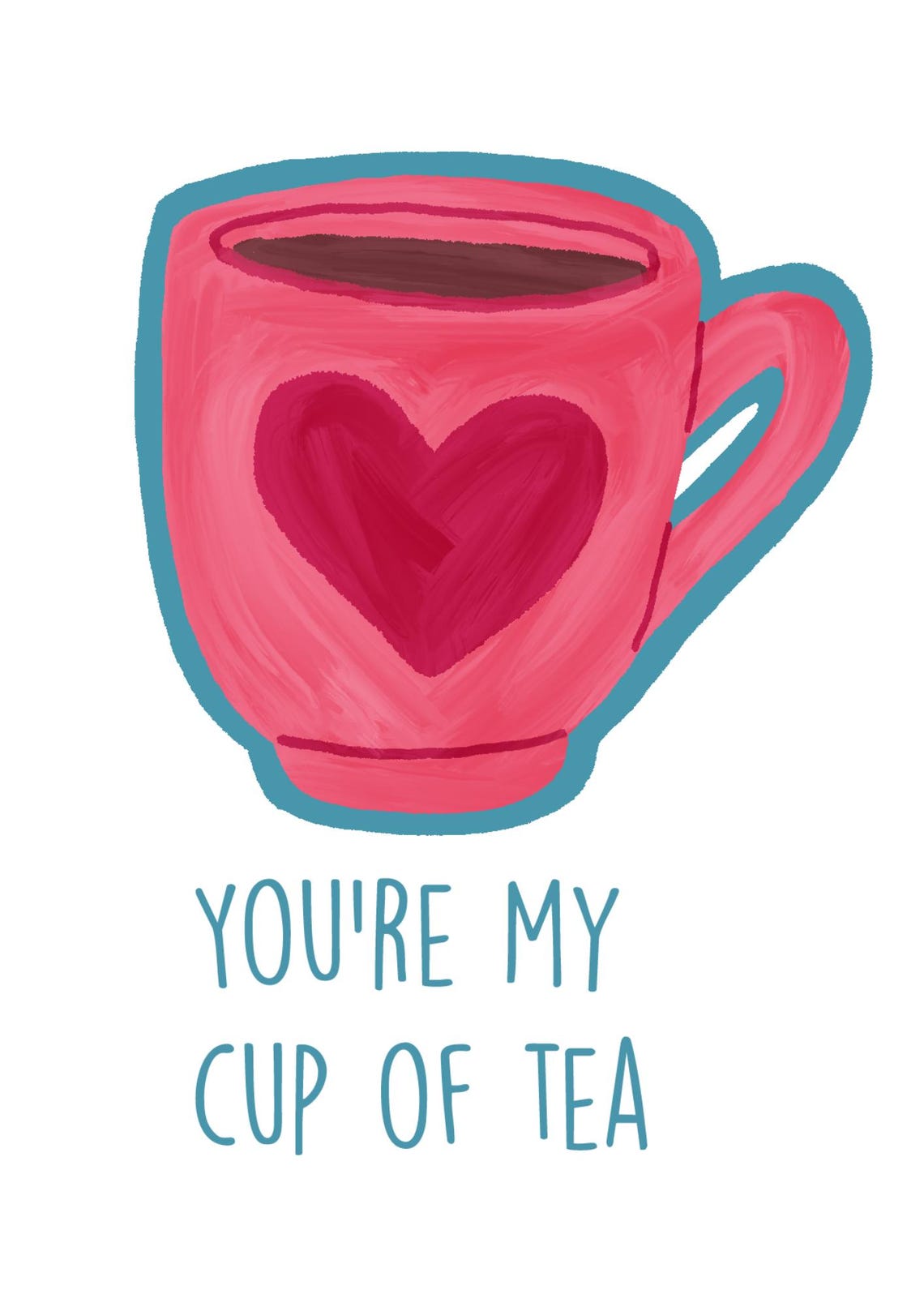 You're My Cup Of Tea Pink Heart Teacup Sweet Romantic Quote Poster - Image 2