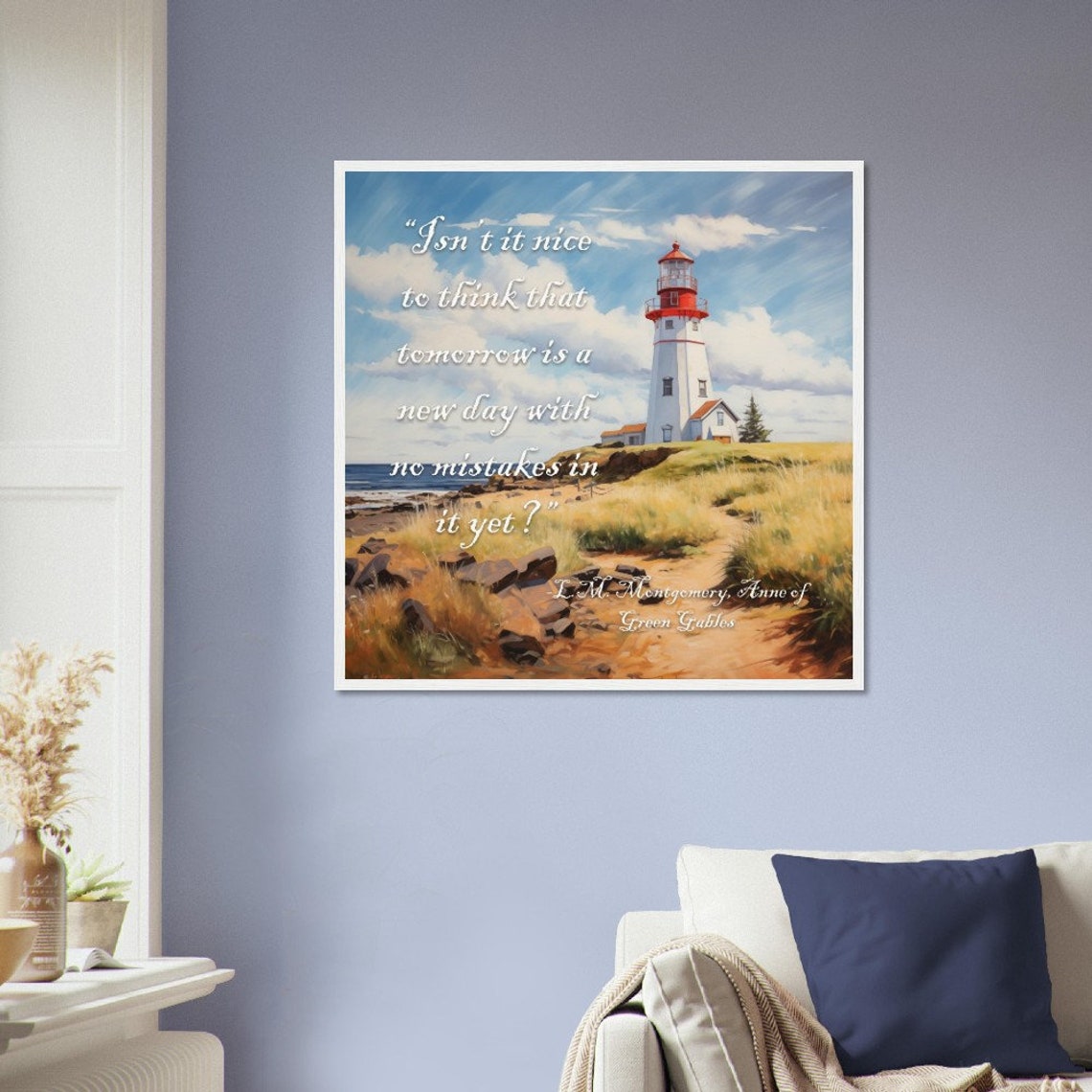 LM Montgomery Anne of Green Gables New Day Lighthouse Quote Poster - Image 2