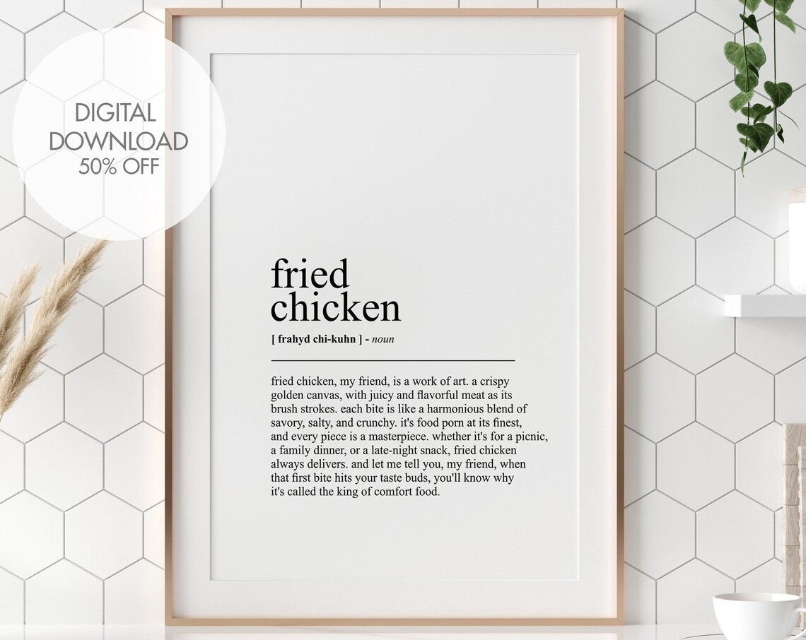 Fried Chicken Definition Funny Kitchen Wall Art