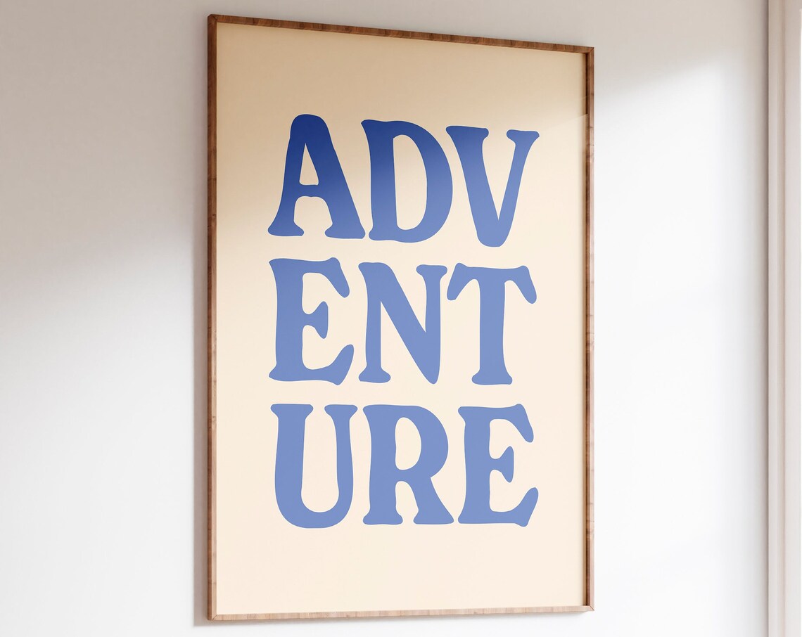 Adventure Stacked Blue Bold Typography Retro Wanderlust Quote Poster