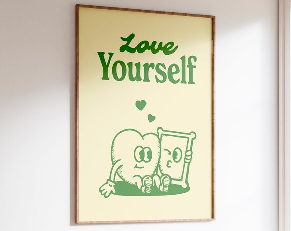 Love Yourself Print Selflove Poster Cute Retro Illustration Aesthetic Green Print Trendy Wall Art Gallery Wall Print Retro Art