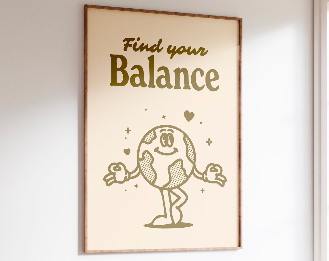 Find Your Balance Meditating Earth Character Retro Mindfulness Quote Poster