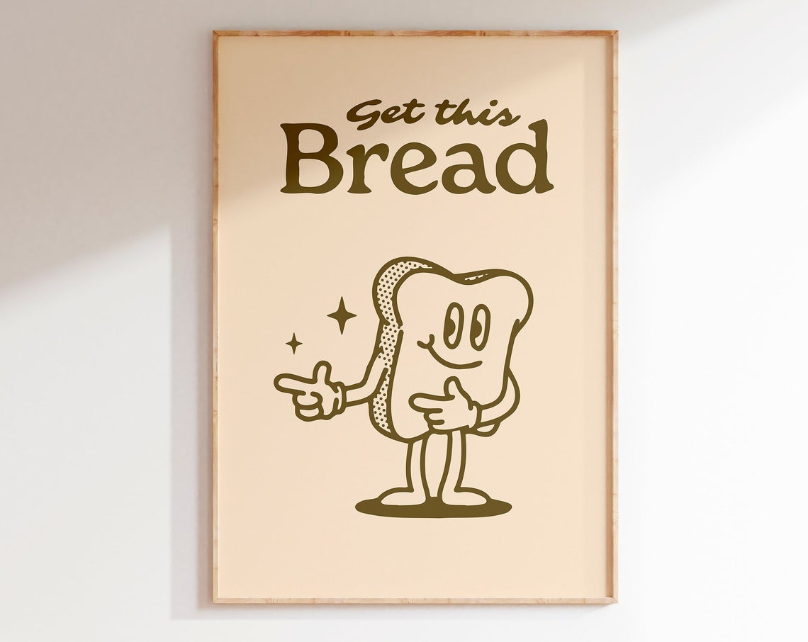 Get This Bread Cute Smiling Toast Retro Cartoon Quote Poster
