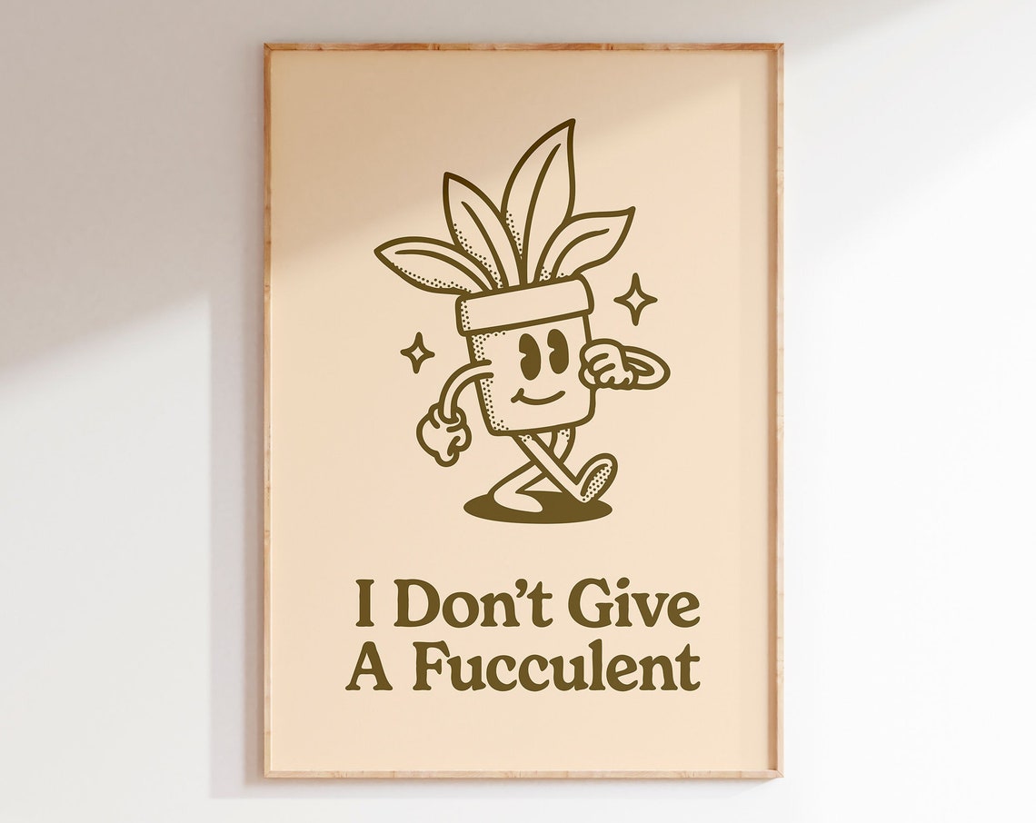 I Don't Give A Fucculent Plant Pun Retro Funny Succulent Poster