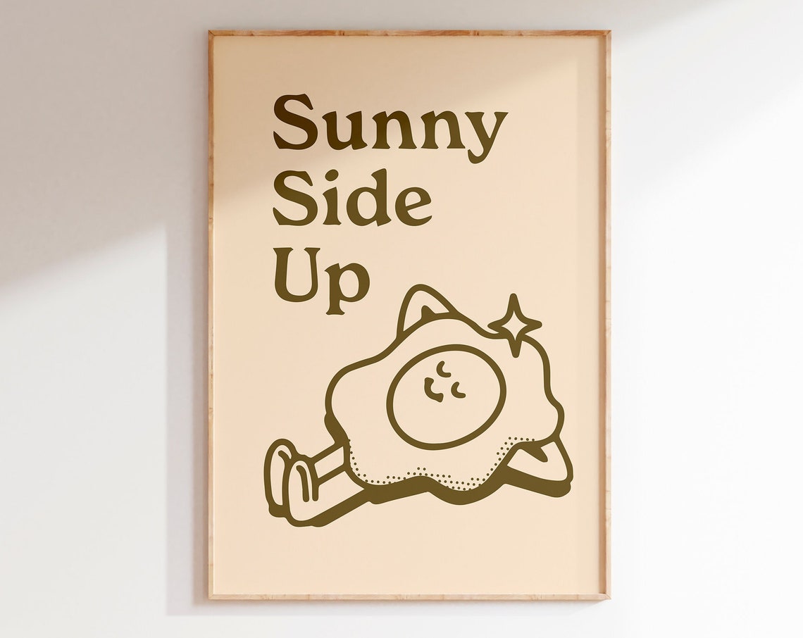 Sunny Side Up Retro Fried Egg Cartoon Breakfast Quote Fun Wall Art
