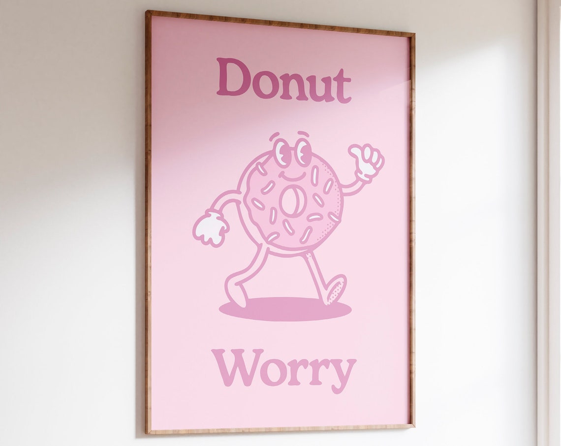 Dont Worry Printable Wall Art Cute Pink Poster Funny Retro Print Large Printable Art Wall Art Retro Illustration Art
