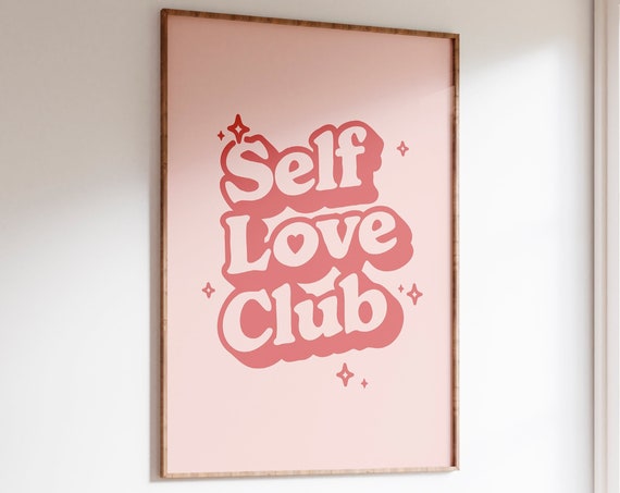 Self Love Club Print Affirmation Poster Self Love Retro Wall Art Retro Aesthetic Decor Positivity Prints Downloadable Prints Red Print