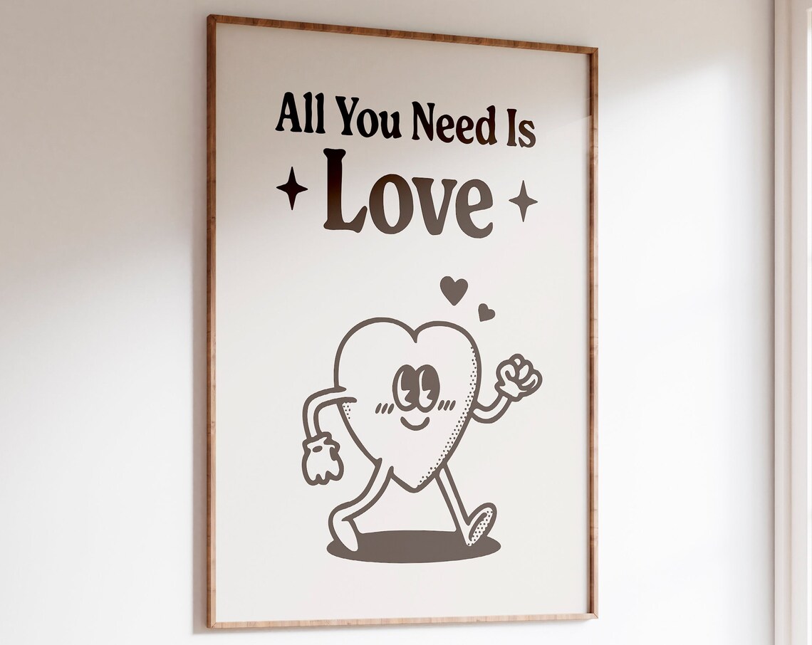 All You Need Is Love Retro Walking Heart Quote Vintage Poster