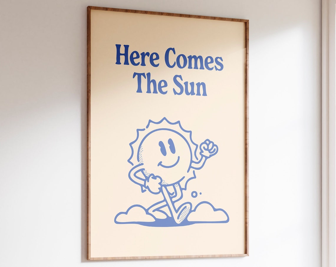 Here Comes The Sun Quote Retro Cartoon Blue Typography Wall Art