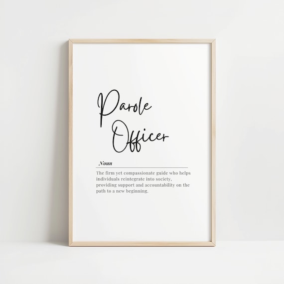 Parole Officer Definition Noun Law Enforcement Office Wall Art Gift