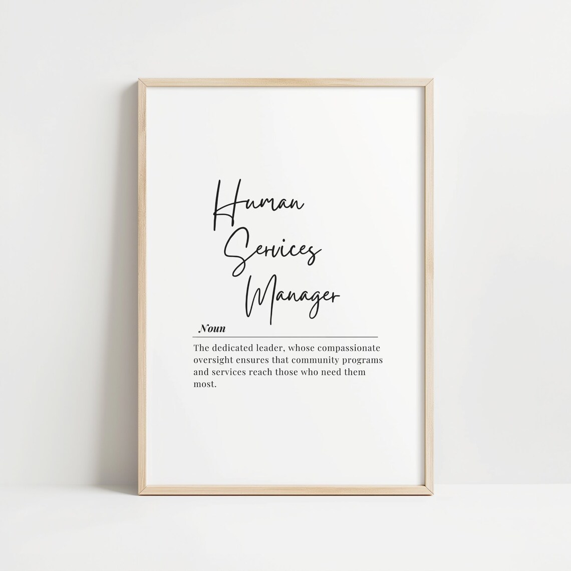 Human Services Manager Art Print Office Wall Decor Inspirational Leadership Poster