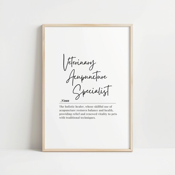 Veterinary Acupuncture Specialist Definition Typography Quote Poster