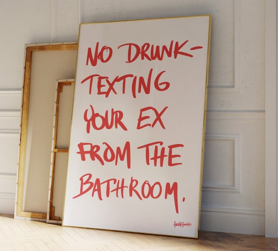 No Drunk Texting Print Funny Bathroom Wall Art Handwritten Toilet Poster Maroon Red Sign Witty Guest Decor