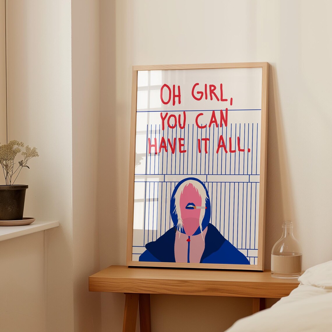 Oh Girl You Can Have It All Feminism Art Print