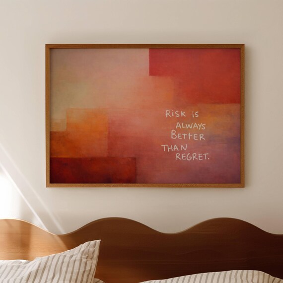 Risk Is Better Than Regret Quote Print Abstract Rothko Inspired Oil Painting Poster Minimal Expressionist Horizontal Typography Wall Art