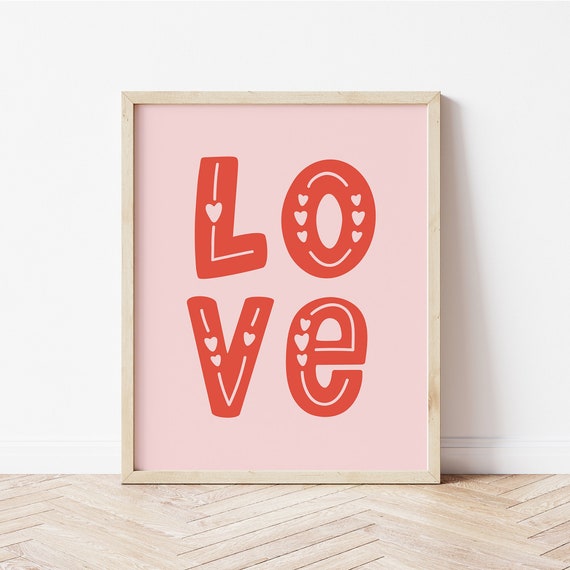 Valentines Day Love Print, Galentines Party Decor