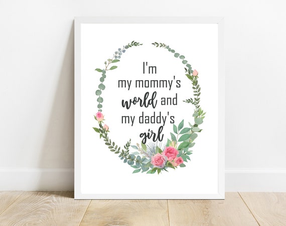 Mommys World Daddys Girl Nursery Print Eucalyptus Wreath