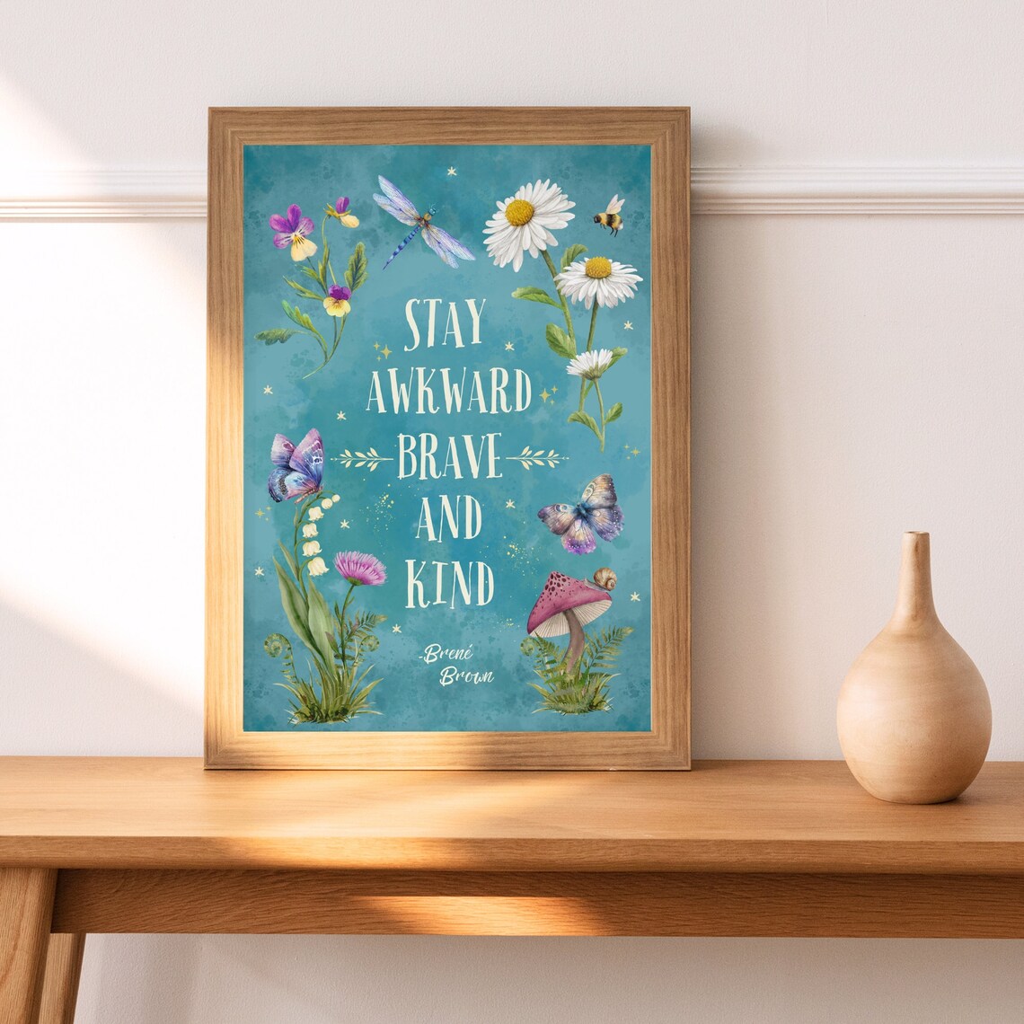 Brene Brown Stay Awkward Brave And Kind Teal Botanical Poster - Image 5