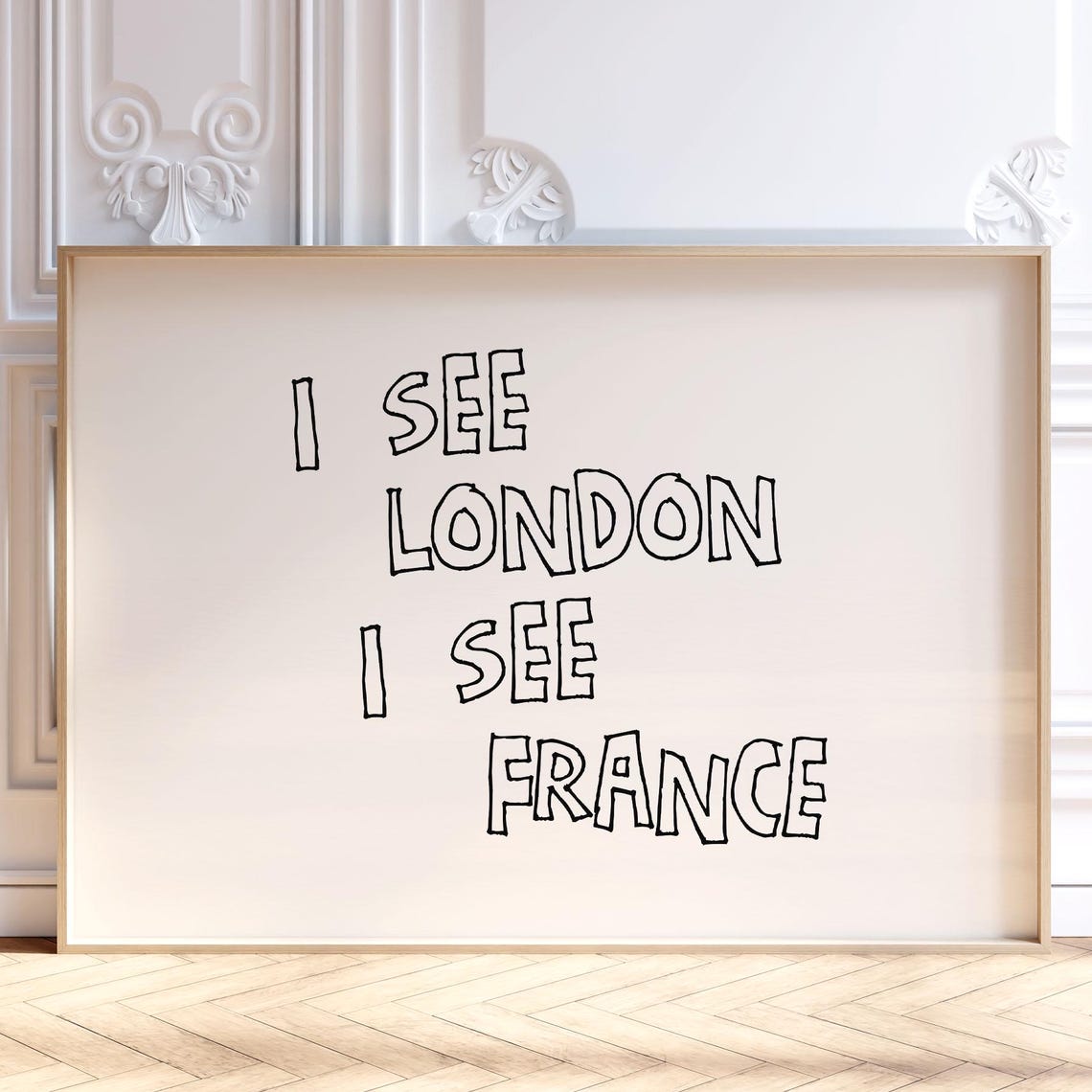 I See London I See France Funny Hand Doodle Bathroom Wall Print