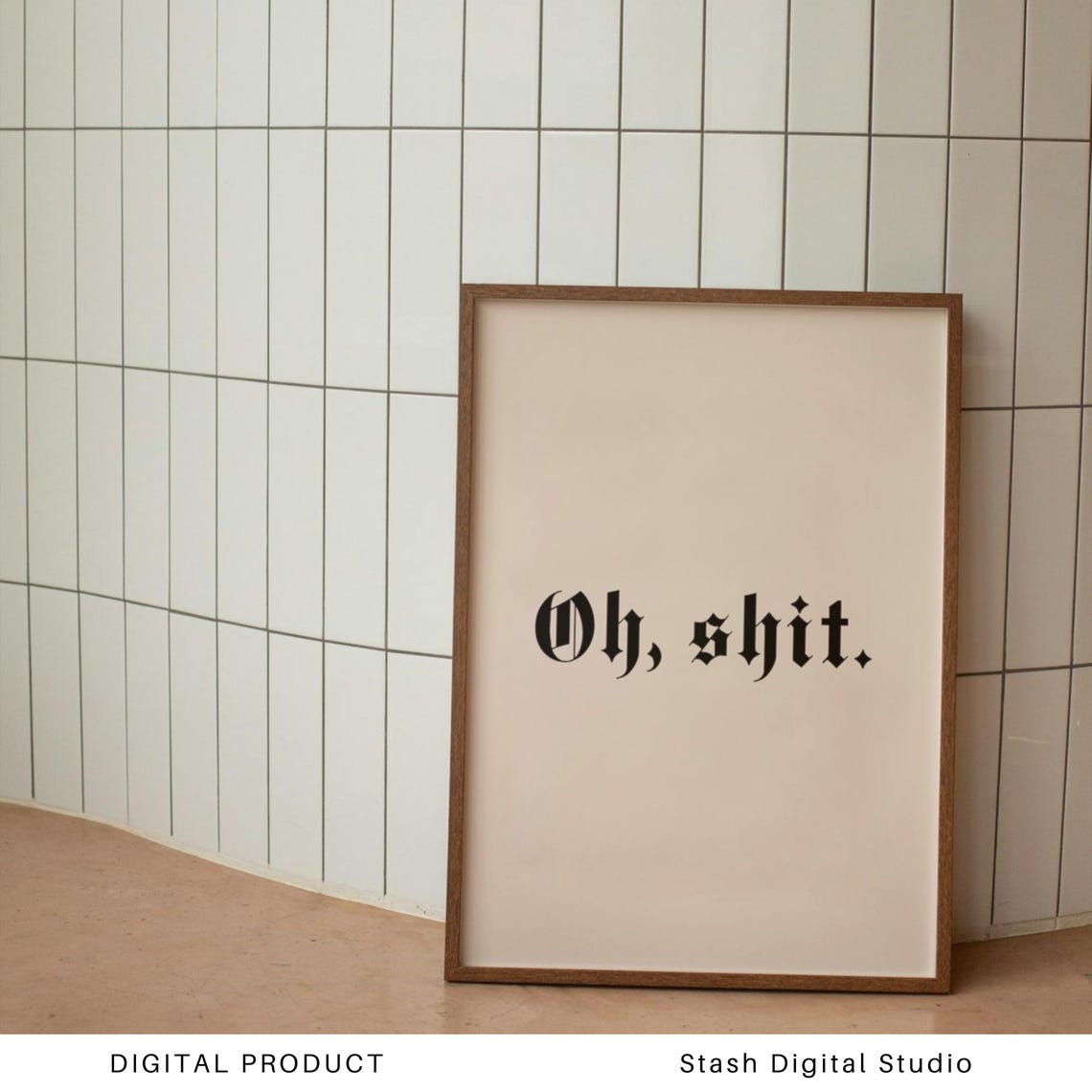 Oh Shit Gothic Blackletter Swear Word Rude Quote Poster for Home Decor