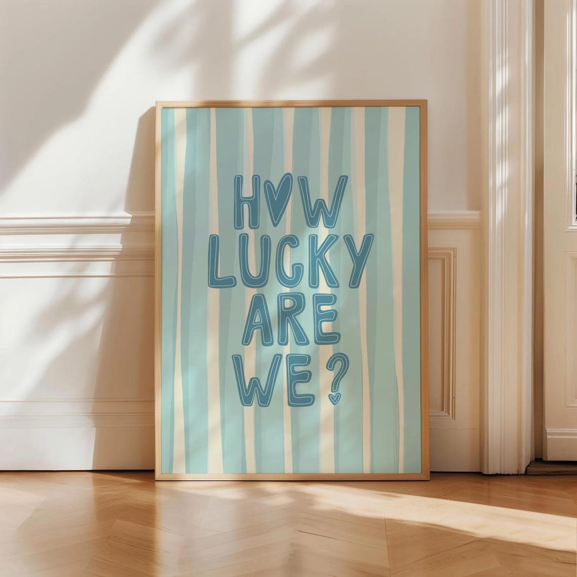 How Lucky Are We Uplifting Quote Poster Blue Coastal Stripe Typography