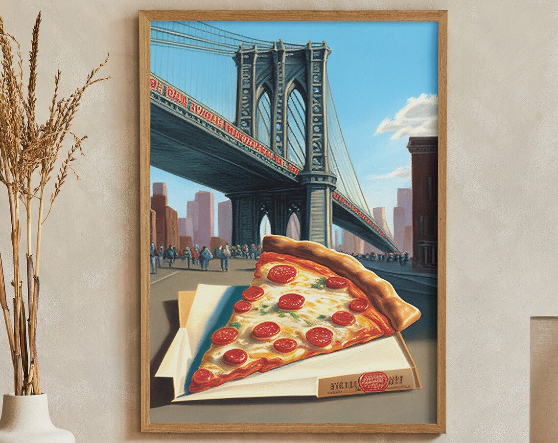 New York Pizza Slice Before Brooklyn Bridge Daytime Art Poster