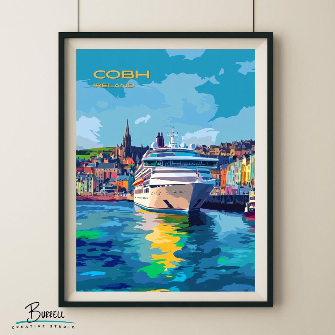 Cobh Ireland Cruise Ship Harbor Cathedral Spire Scenic Poster