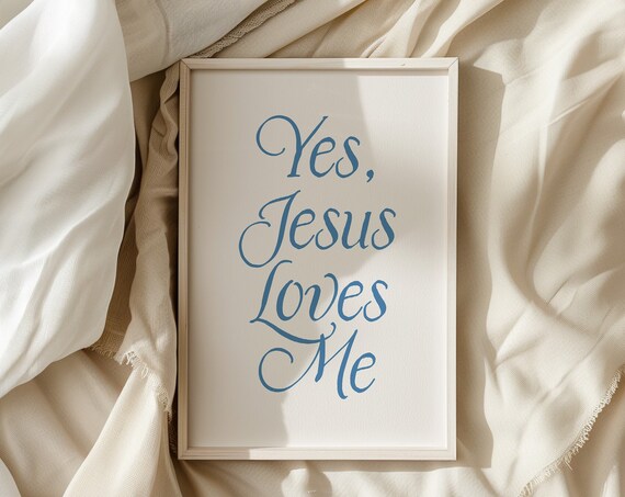 Yes Jesus Loves Me Sweet Blue Script Nursery Kids Room Poster
