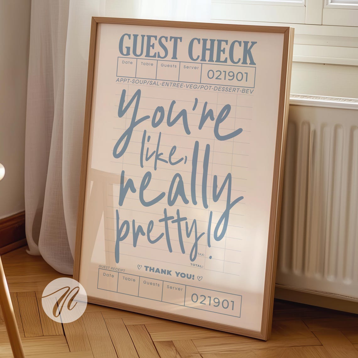 Youre Like Really Pretty Blue Guest Check Trendy Typography Poster
