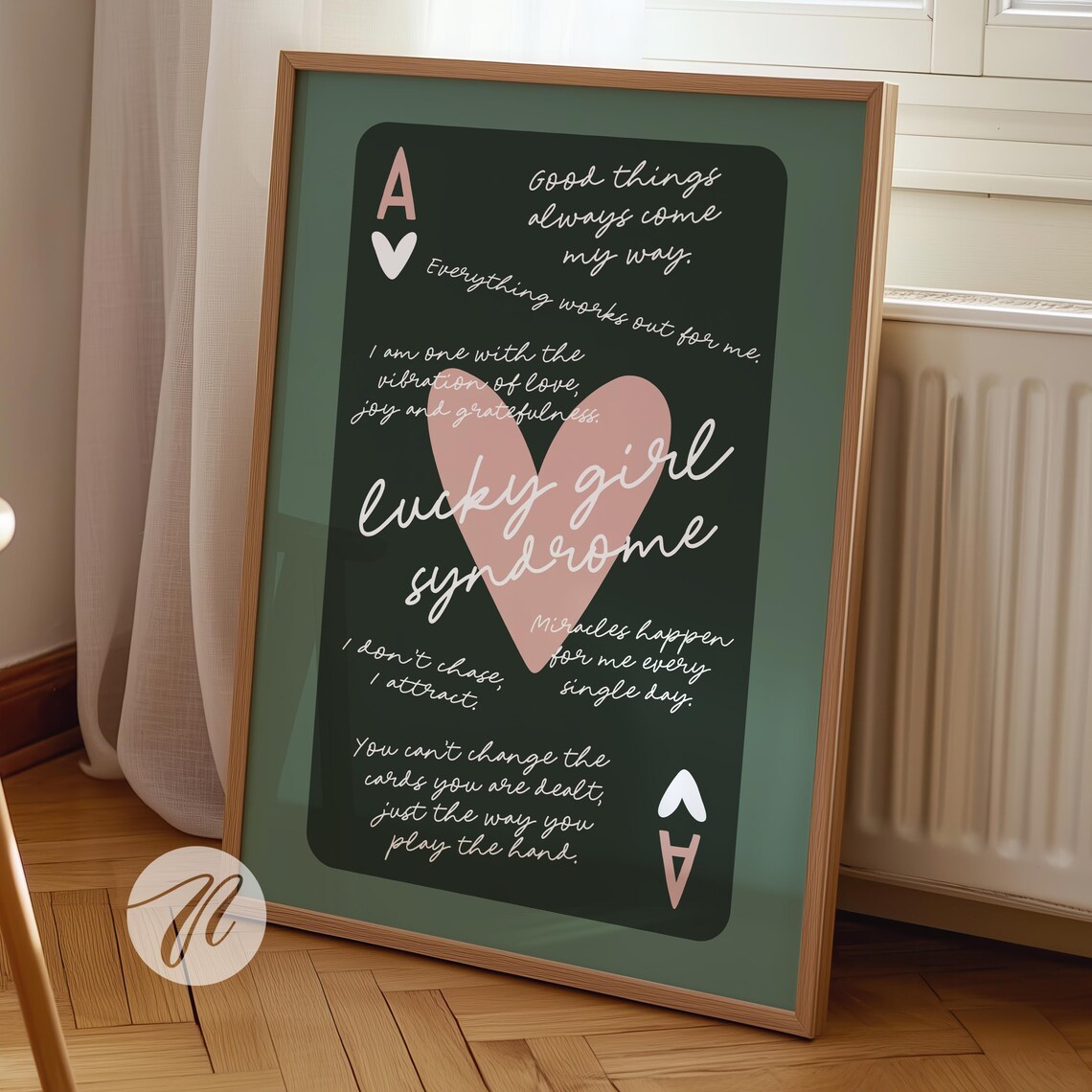 Lucky Girl Syndrome Affirmation Ace of Hearts Sage Green Poster