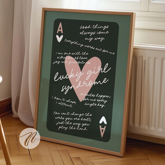 Lucky Girl Syndrome Affirmation Ace of Hearts Sage Green Poster