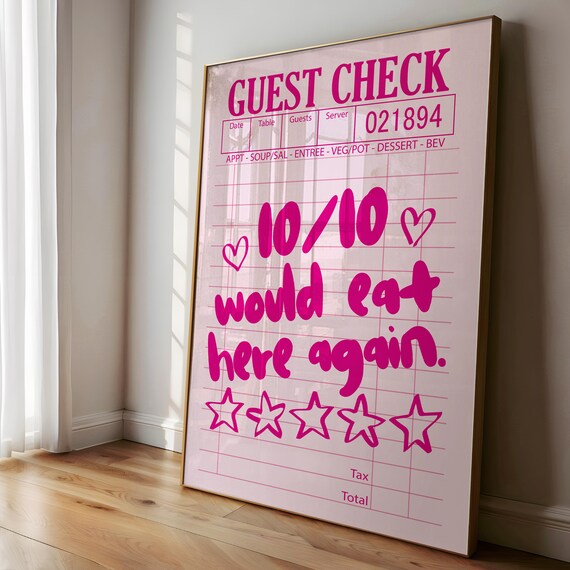 10/10 Would Eat Here Again Pink Guest Check Funny Kitchen Poster