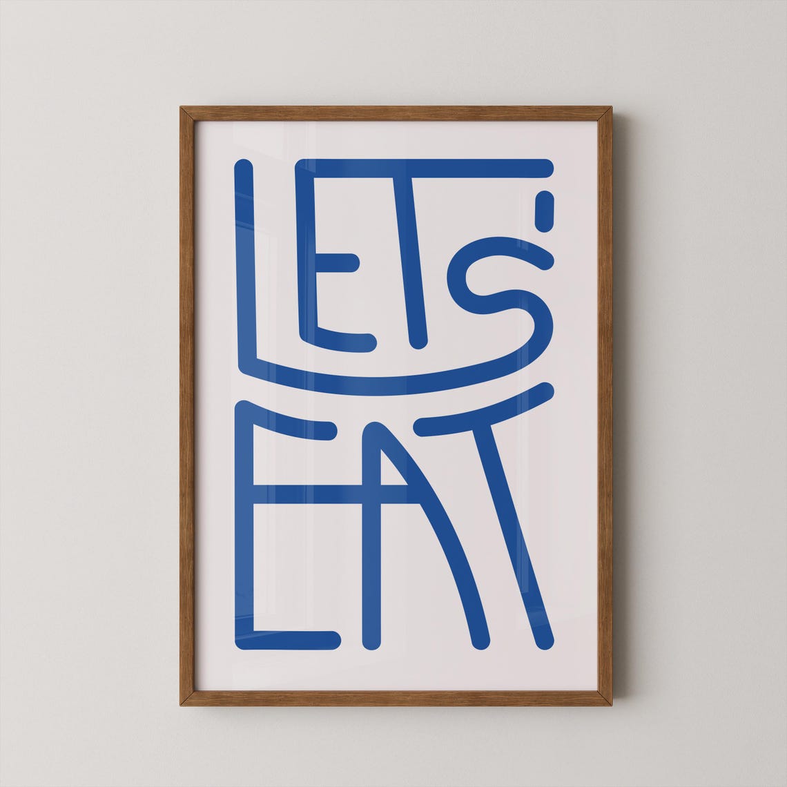 Lets Eat Blue Hand Drawn Typography Kitchen Dining Room Poster