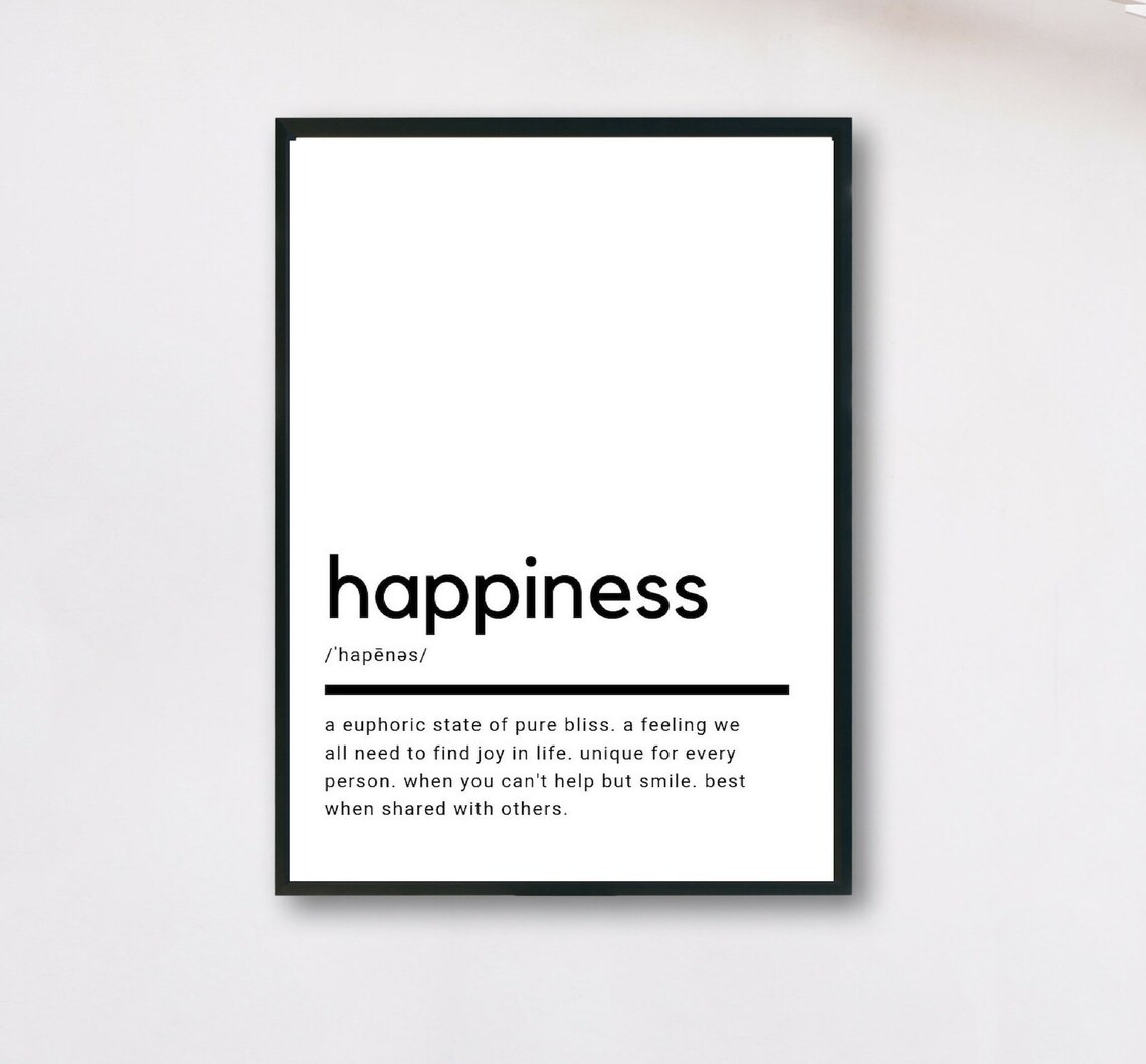 Happiness Definition, Lover Gift Art Print
