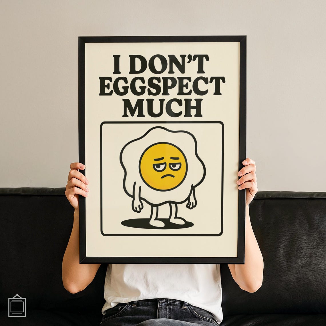 I Don't Eggspect Much Sarcastic Fried Egg Pun Kitchen Wall Art
