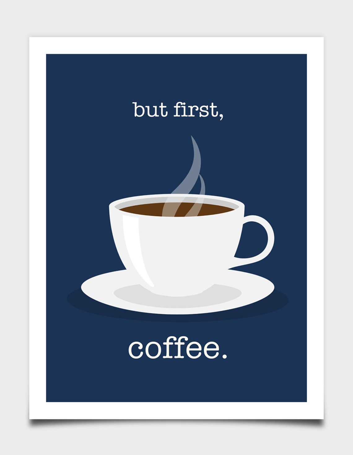 But First Coffee Navy Blue Coffee Cup Funny Quote Kitchen Wall Art - Image 4