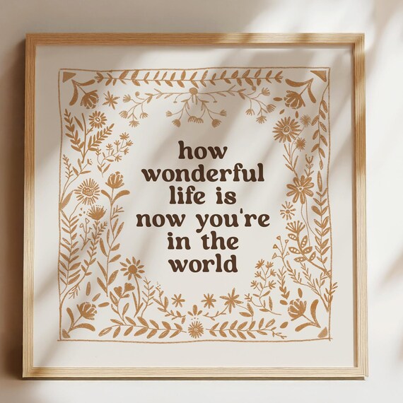 How Wonderful Life Is Neutral Nursery Kids Room Wall Art Scandinavian Artwork