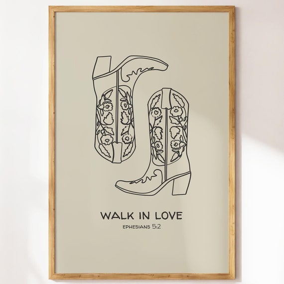 Walk In Love Western Christian Poster, Neutral Decor