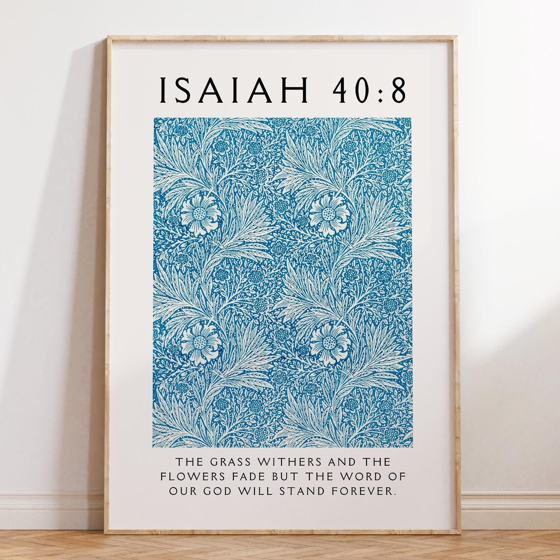 Isaiah 40 8 Blue Floral Willow Pattern Bible Verse Botanical Wall Poster