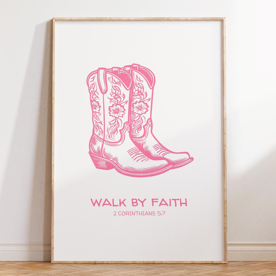 Walk by Faith Pink Cowboy Boots Christian Verse Bible Quote Poster