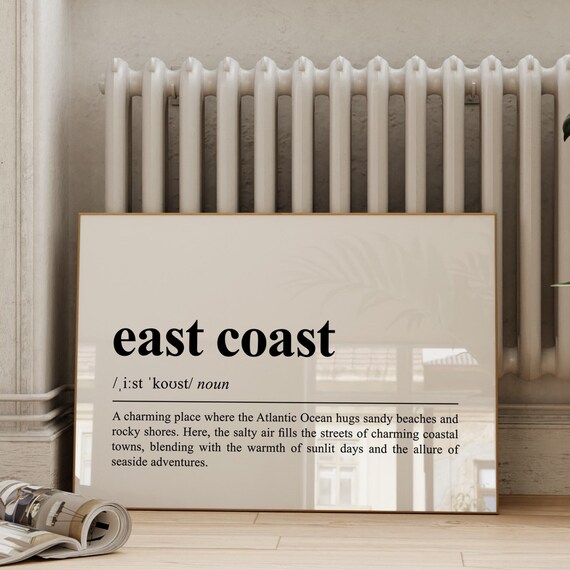 East Coast Definition Atlantic Beach Coastal Town Seaside Quote Poster
