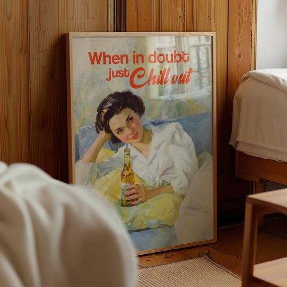 Retro Woman Print Bar Art When In Doubt Just Chill Out Poster Digital Download