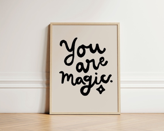 You Are Magic Print Nursery Poster Wall Boho Kids Bedroom Quote Decor Unframed