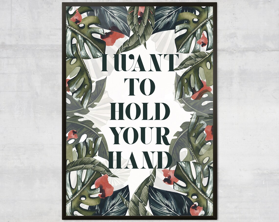 I Want To Hold Your Hand Beatles Typography Art Print