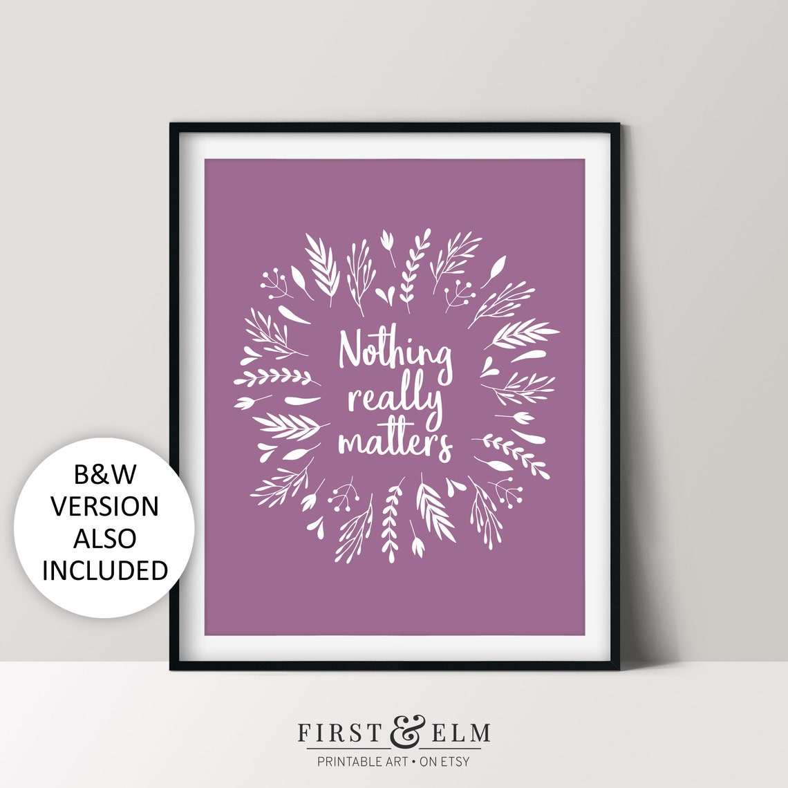 Nothing Really Matters Botanical Wreath Mauve Dark Humor Wall Poster