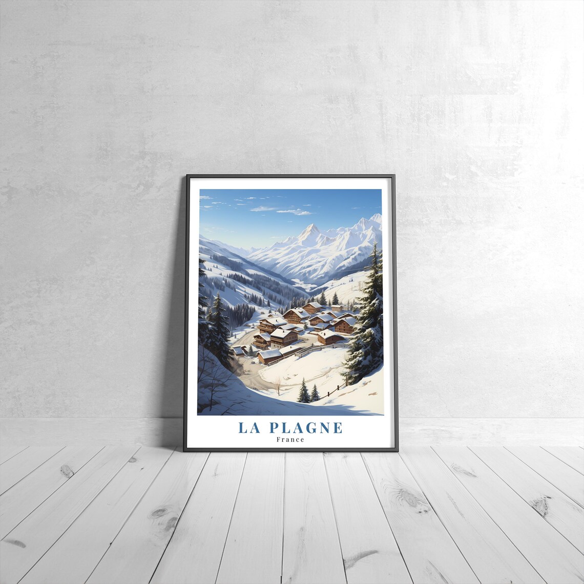 La Plagne France Alpine Ski Village Chalets Snow Peaks Travel Poster