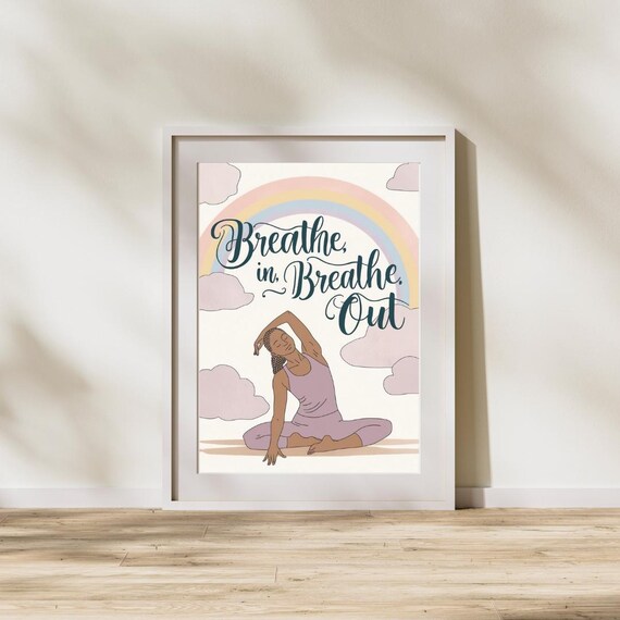 Breathe In Breathe Out Rainbow Yoga Stretching Script Poster