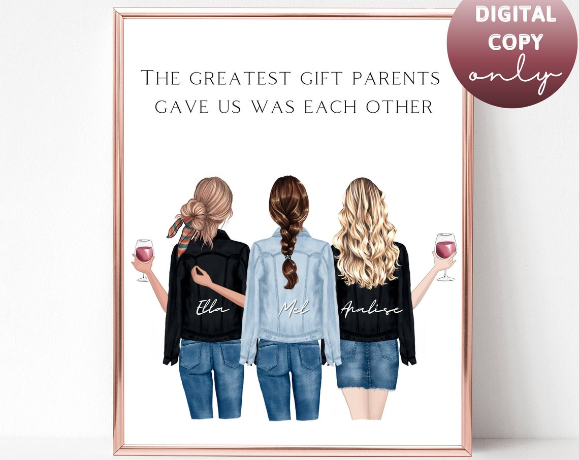 The Greatest Gift Parents Gave Us Three Sisters Custom Poster
