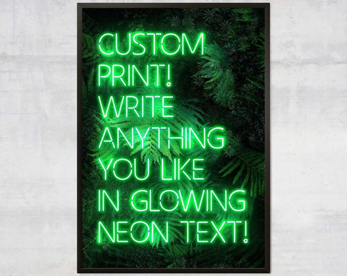 Personalized Green Neon Quote Floral Art Print