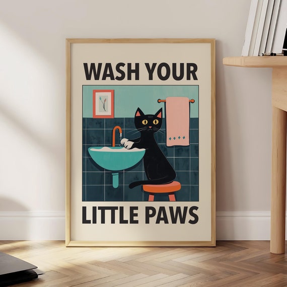 Wash Your Paws Cat Poster Black Wall Art Funny Bathroom Print Washing Up Humor Toilet Optional Frame